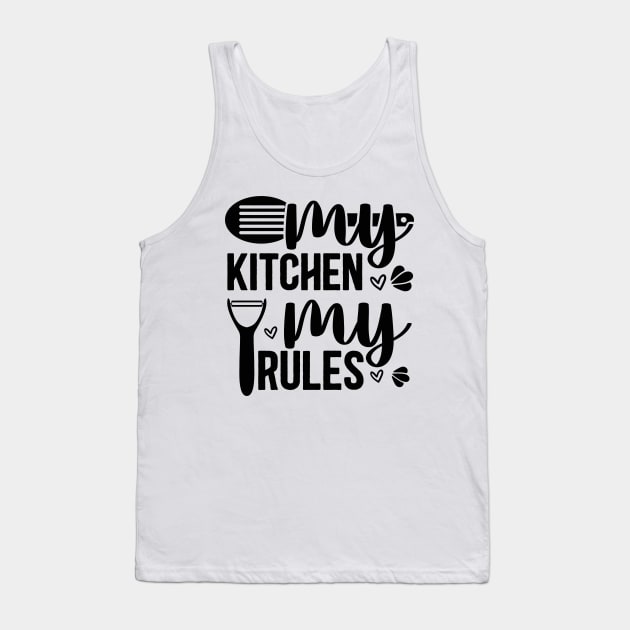 my kitchen my rules Tank Top by Officail STORE